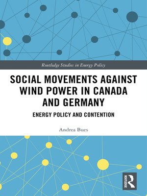 cover image of Social Movements against Wind Power in Canada and Germany